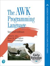 book The AWK Programming Language, 2nd Edition (Early Release)