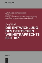 book Die Entwicklung des deutschen Weinstrafrechts seit 1871