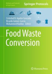 book Food Waste Conversion (Methods and Protocols in Food Science)