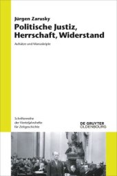 book Politische Justiz, Herrschaft, Widerstand: Aufsätze und Manuskripte