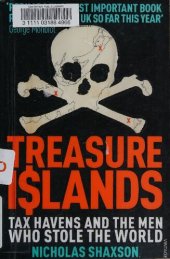 book Treasure Islands: Dirty Money, Tax Havens and the Men Who Stole Your Cash