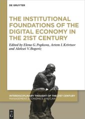 book The Institutional Foundations of the Digital Economy in the 21st Century