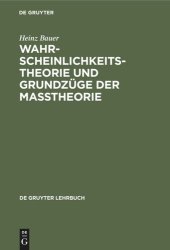 book Wahrscheinlichkeitstheorie und Grundzüge der Maßtheorie