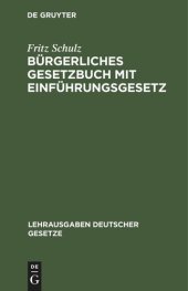 book Bürgerliches Gesetzbuch mit Einführungsgesetz: Textausgabe