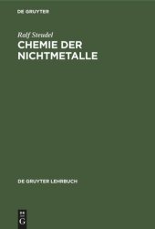 book Chemie der Nichtmetalle: Mit einer Einführung in die Theorie der Atomstruktur und der chemischen Bindung