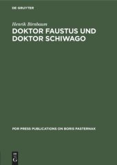 book Doktor Faustus und Doktor Schiwago: Versuch über zwei Zeitromane aus Exilsicht