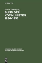 book Bund der Kommunisten 1836–1852