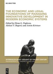 book The Economic and Legal Foundations of Managing Innovative Development in Modern Economic Systems