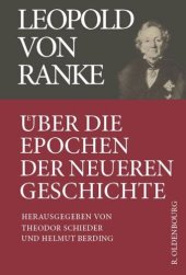 book Leopold von Ranke. BAND 2 Über die Epochen der neueren Geschichte: Historisch-kritische Ausgabe