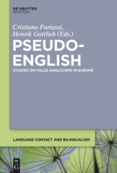 book Pseudo-English: Studies on False Anglicisms in Europe