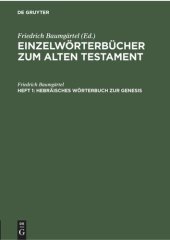 book Einzelwörterbücher zum Alten Testament: Heft 1 Hebräisches Wörterbuch zur Genesis