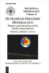 book Ultrahigh Pressure Mineralogy: Physics and Chemistry of the Earth's Deep Interior