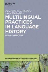 book Multilingual Practices in Language History: English and Beyond