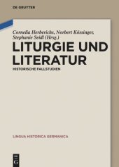 book Liturgie und Literatur: Historische Fallstudien