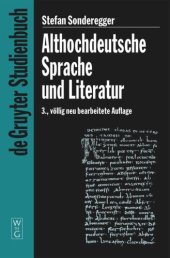 book Althochdeutsche Sprache und Literatur: Eine Einführung in das älteste Deutsch. Darstellung und Grammatik