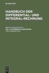 book Handbuch der Differential- und Integral-Rechnung: Teil 1 Differential-Rechnung