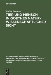 book Tier und Mensch in Goethes naturwissenschaftlicher Sicht