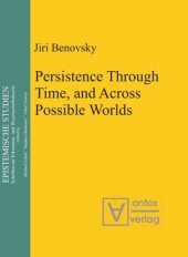 book Persistence Through Time, and Across Possible Worlds