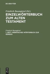 book Einzelwörterbücher zum Alten Testament: Heft 1 Hebräisches Wörterbuch zur Genesis