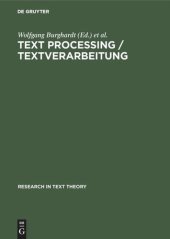 book Text Processing / Textverarbeitung: Papers in Text Analysis and Text Description / Beiträge zur Textanalyse und Textbeschreibung