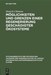 book Möglichkeiten und Grenzen einer Regenerierung geschädigter Ökosysteme