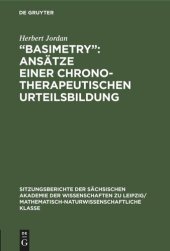 book „Basimetry“: Ansätze einer chronotherapeutischen Urteilsbildung