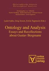 book Ontology and Analysis: Essays and Recollections about Gustav Bergmann