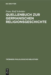 book Quellenbuch zur germanischen Religionsgeschichte: Für Übungen und Vorlesungen