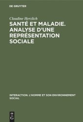 book Santé et maladie. Analyse d’une représentation sociale