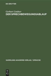 book Der Sprechbewegungsablauf: Eine phonetische Studie des Deutschen