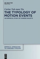 book The Typology of Motion Events: An Empirical Study of Chinese Dialects