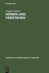 book Hören und Verstehen: Phonetische Grundlagen der auditiven Lautsprachperzeption