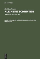 book Kleinere Schriften: Band 2 Kleinere Schriften zur classischen Philologie