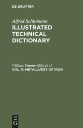 book Illustrated Technical Dictionary: Vol. 11 Metallurgy of iron