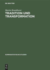 book Tradition und Transformation: Klassizistische Tendenzen in der englischen Tragödie von Dryden bis Thomson