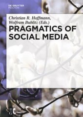 book Pragmatics of Social Media