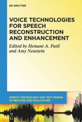 book BAND Voice Technologies for Speech Reconstruction and Enhancement