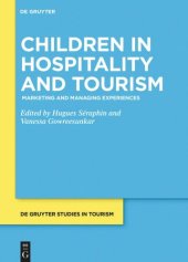 book Children in Hospitality and Tourism: Marketing and Managing Experiences