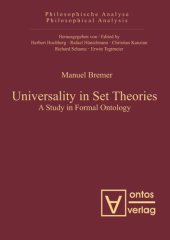 book Universality in Set Theories: A Study in Formal Ontology