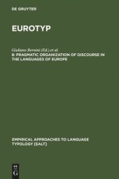 book Eurotyp: 8 Pragmatic Organization of Discourse in the Languages of Europe