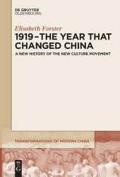 book 1919 – The Year That Changed China: A New History of the New Culture Movement