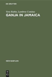 book Ganja in Jamaica: A medical anthropological study of chronic marihuana use