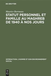 book Statut personnel et famille au Maghreb de 1940 à nos jours