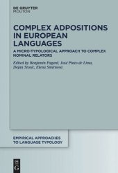 book Complex Adpositions in European Languages: A Micro-Typological Approach to Complex Nominal Relators