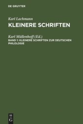 book Kleinere Schriften: Band 1 Kleinere Schriften zur deutschen Philologie