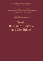 book Truth: Its Nature, Criteria and Conditions