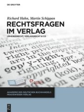 book Rechtsfragen im Verlag: Urheberrecht, Verlagsrecht & Co