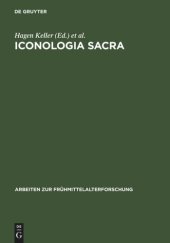 book Iconologia sacra: Mythos, Bildkunst und Dichtung in der Religions- und Sozialgeschichte Alteuropas. Festschrift für Karl Hauck zum 75. Geburtstag