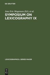 book Symposium on Lexicography IX: Proceedings of the Ninth International Symposium on Lexicography April 23-25, 1998 at the University of Copenhagen