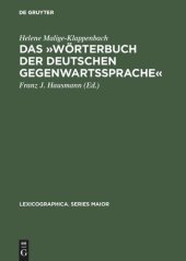 book Das »Wörterbuch der deutschen Gegenwartssprache«: Bericht, Dokumentation und Diskussion